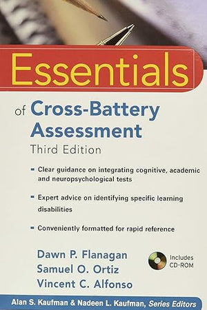 Essentials of Cross-Battery Assessment (Essentials of Psychological Assessment)
