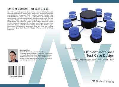 Efficient Database Test Case Design: Testing Oracle PL/SQL with Quest Code Tester (German Edition)