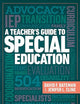 A Teacher's Guide to Special Education: A Teacher's Guide to Special Education