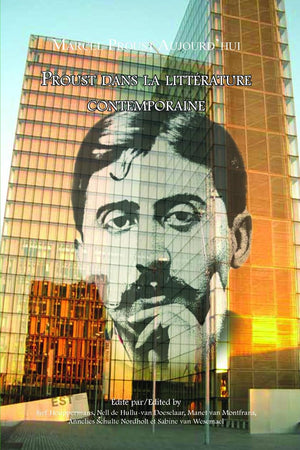 Proust dans la littérature contemporaine (Marcel Proust Aujourd'hui, 6) (French Edition)