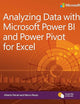 Analyzing Data with Power BI and Power Pivot for Excel (Business Skills)
