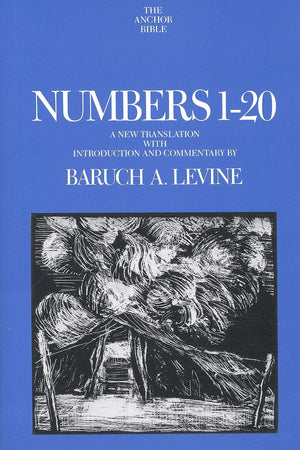 Numbers 1-20 (The Anchor Yale Bible Commentaries)
