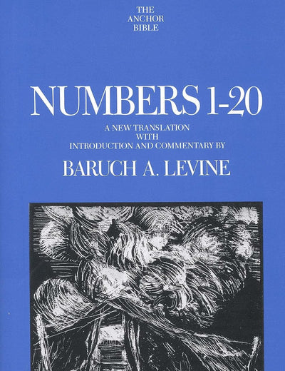 Numbers 1-20 (The Anchor Yale Bible Commentaries)
