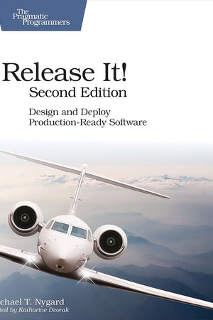 Release It!: Design and Deploy Production-Ready Software