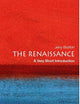 The Renaissance: A Very Short Introduction