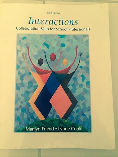 Interactions: Collaboration Skills for School Professionals
