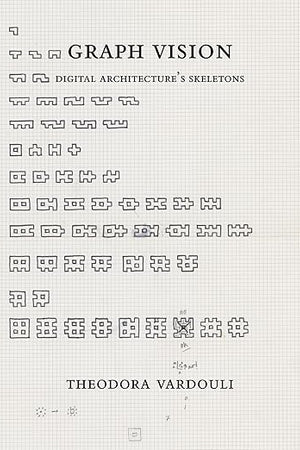 Graph Vision: Digital Architecture’s Skeletons