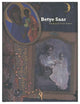 Betye Saar: Extending the Frozen Moment