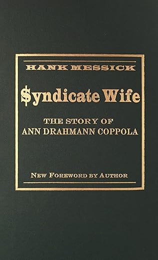 Syndicate Wife: The Story of Ann Drahmann Coppola