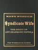 Syndicate Wife: The Story of Ann Drahmann Coppola