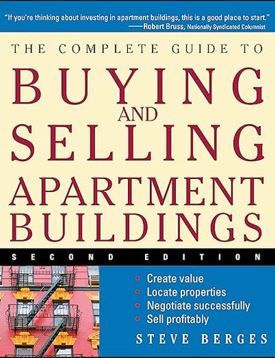 The Complete Guide to Buying and Selling Apartment Buildings