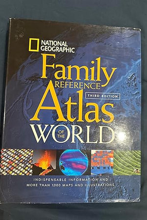 National Geographic Family Reference Atlas of the World, Third Edition