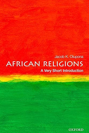 African Religions: A Very Short Introduction