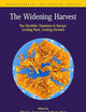 The Widening Harvest. The Neolithic Transition in Europe: Looking Forward, Looking Back (Colloquia and Conference Papers)