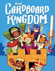 The Cardboard Kingdom: (A Graphic Novel)