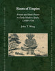 Roots of Empire: Forests and State Power in Early Modern Spain, c.1500-1750 (Brill's Series in the History of the Environment, 4)
