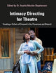 Intimacy Directing for Theatre
