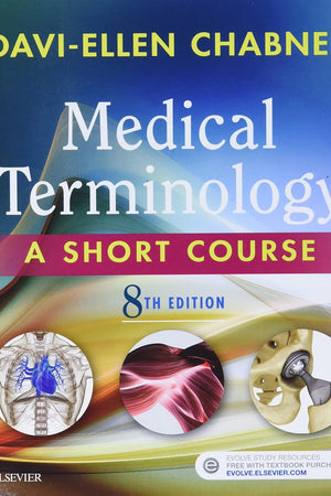 Medical Terminology: A Short Course, 8e