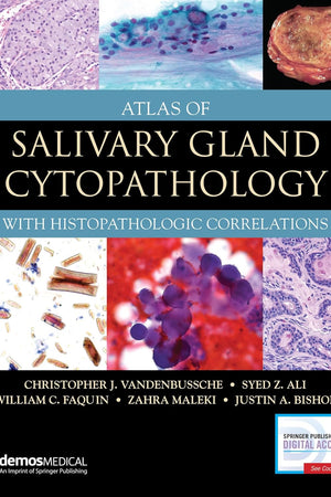 Atlas of Salivary Gland Cytopathology: with Histopathologic Correlations