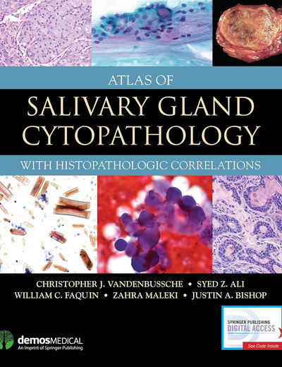 Atlas of Salivary Gland Cytopathology: with Histopathologic Correlations