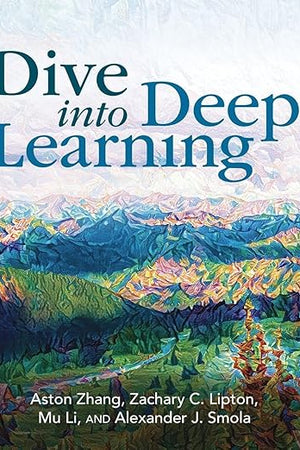 Dive into Deep Learning