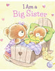 I AM A BIG SISTER