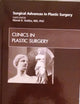 Surgical Advances in Plastic Surgery