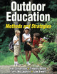Outdoor Education: Methods and Strategies