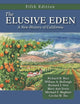The Elusive Eden: A New History of California, Fifth Edition