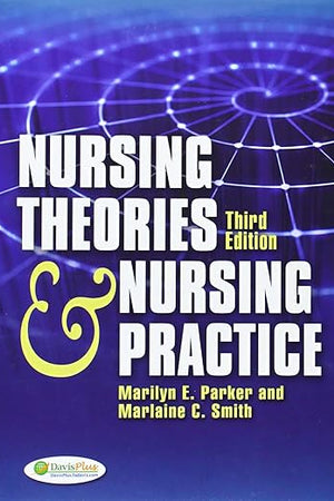 Nursing Theories & Nursing Practice