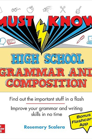 Must Know High School Grammar and Composition