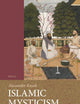 Islamic Mysticism: A Short History (Themes in Islamic Studies, 1)