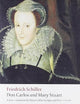 Don Carlos and Mary Stuart (Oxford World's Classics)