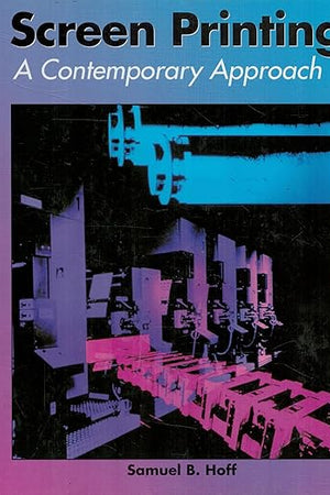 Screen Printing A Contemporary Approach