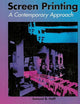 Screen Printing A Contemporary Approach