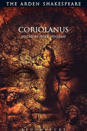 Coriolanus: Third Series (The Arden Shakespeare Third Series, 4)