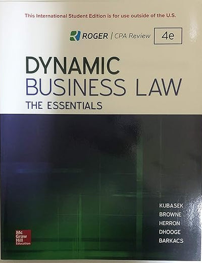Dynamic Business Law: The Essential 4th Edition