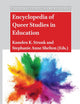 Encyclopedia of Queer Studies in Education (Critical Understanding in Education, 4)