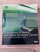 Foundations of Analog and Digital Electronic Circuits (The Morgan Kaufmann Series in Computer Architecture and Design)