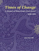 Times of Change: A Memoir of Hong Kong's Governance 1950-1991 (Social Sciences in Asia, 4)