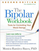 The Bipolar Workbook: Tools for Controlling Your Mood Swings