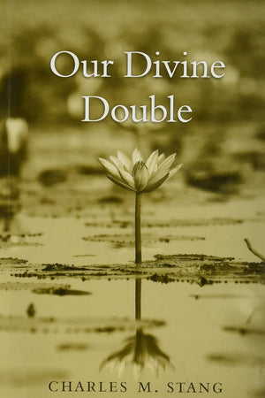 Our Divine Double