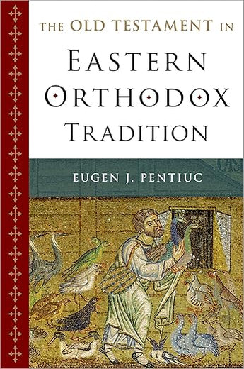 The Old Testament in Eastern Orthodox Tradition