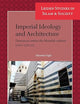 Imperial Ideology and Architecture: Damascus under the Mamlūk sultans (1260–1516 CE) (Leiden Studies in Islam and Society, 19)