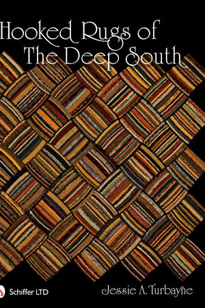 Hooked Rugs of The Deep South