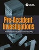 Pre-Accident Investigations