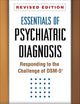 Essentials of Psychiatric Diagnosis: Responding to the Challenge of DSM-5®