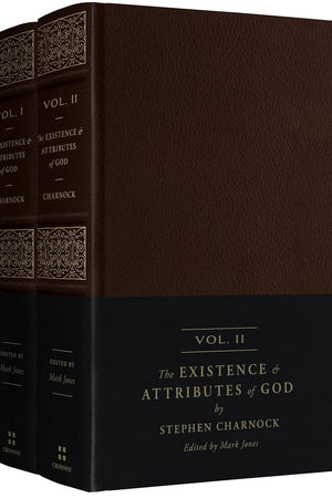 The Existence and Attributes of God: Updated and Unabridged (2-Volume Set)
