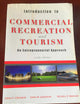 Introduction to Commercial Recreation and Tourism