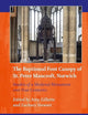 The Baptismal Font Canopy of St. Peter Mancroft, Norwich: Studies of a Medieval Monument over Four Centuries (Art and Material Culture in Medieval and Renaissance Europe, 20)